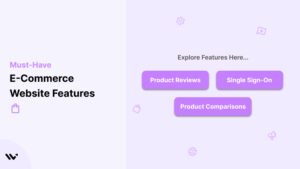 E-comm  Website Features